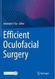 Efficient Oculofacial Surgery