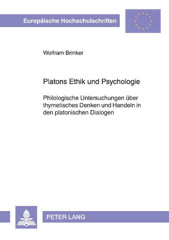 Platons Ethik und Psychologie