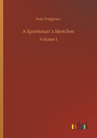 A Sportsman´s Sketches