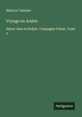 Voyage en Arabie