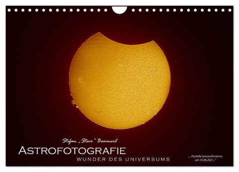 Astrofotografie - Wunder des Universums (Wandkalender 2026 DIN A4 quer), CALVENDO Monatskalender