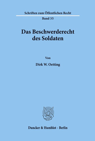 Das Beschwerderecht des Soldaten.