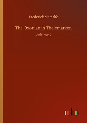 The Oxonian in Thelemarken