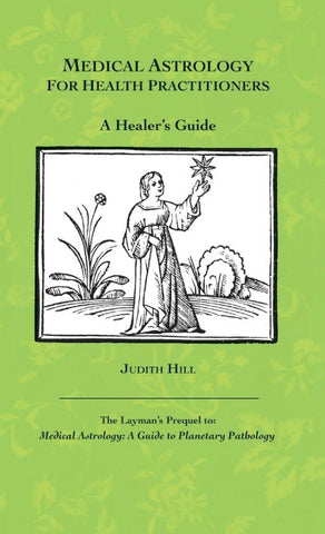 Medical Astrology for Health Practitioners