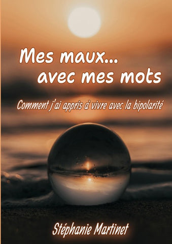 Mes maux... avec mes mots
