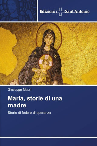 Maria, storie di una madre