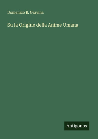 Su la Origine della Anime Umana