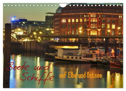 Boote und Schiffe auf Elbe und Ostsee (Wandkalender 2027 DIN A4 quer), CALVENDO Monatskalender