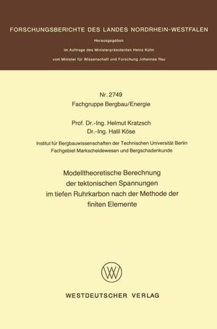 Modelltheoretische Berechnung der tektonischen Spannungen im tiefen Ruhrkarbon nach der Methode der finiten Elemente