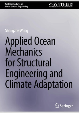Applied Ocean Mechanics for Structural Engineering and Climate Adaptation
