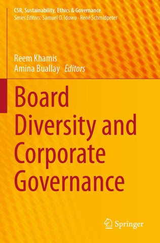 Board Diversity and Corporate Governance