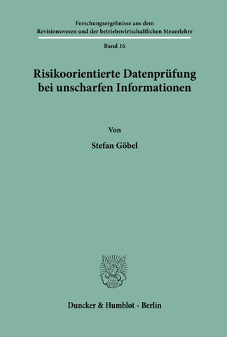 Risikoorientierte Datenprüfung bei unscharfen Informationen.