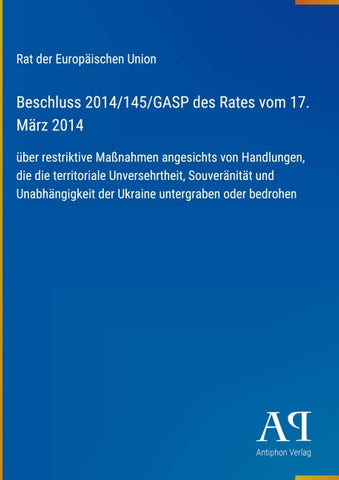 Beschluss 2014/145/GASP des Rates vom 17. März 2014
