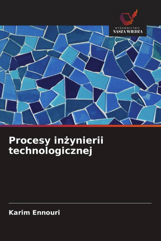 Procesy in¿ynierii technologicznej