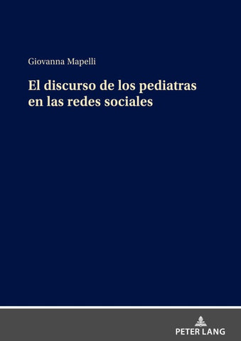 El discurso de los pediatras en las redes sociales