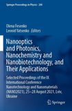 Nanooptics and Photonics, Nanochemistry and Nanobiotechnology, and Their Applications