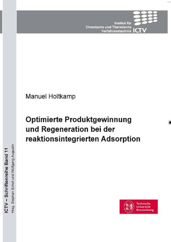 Optimierte Produktgewinnung und Regeneration bei der reaktionsintegrierten Adsorption