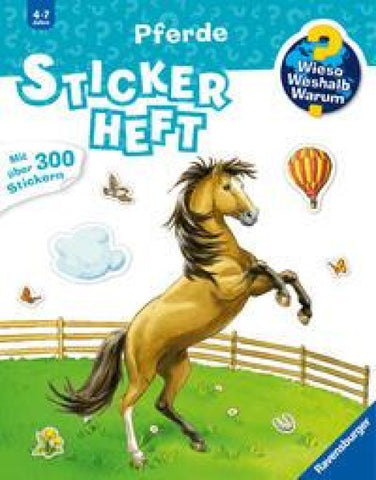 Wieso? Weshalb? Warum? Stickerheft - Pferde