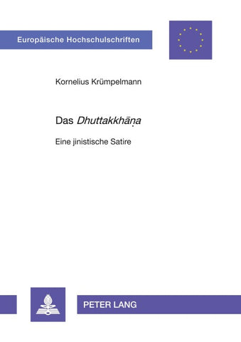 «Das Dhuttakkhāṇa»