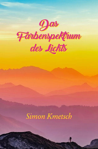 Das Farbenspektrum des Lichts
