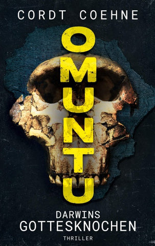 Omuntu: Darwins Gottesknochen