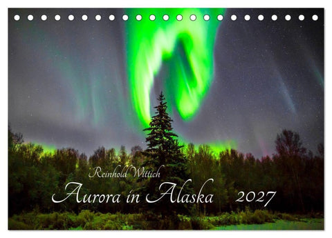 Aurora in Alaska (Tischkalender 2027 DIN A5 quer), CALVENDO Monatskalender