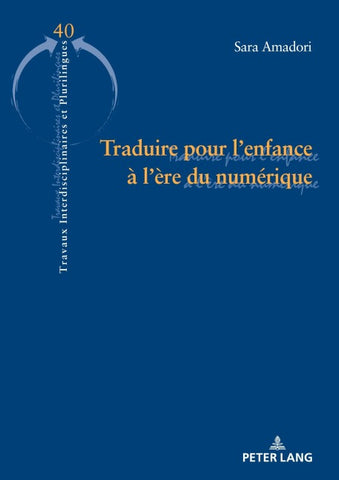 Traduire pour l’enfance à l’ère du numérique