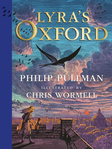 Lyra's Oxford. Illustrated Edition