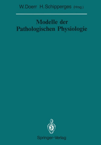 Modelle der Pathologischen Physiologie