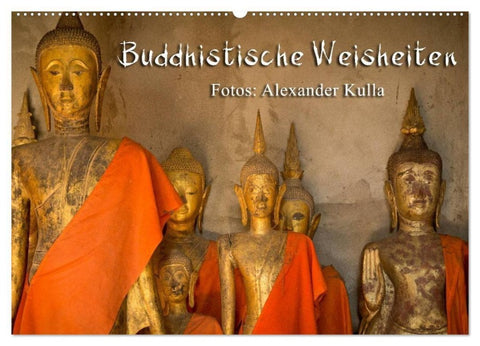 Buddhistische Weisheiten (Wandkalender 2027 DIN A2 quer), CALVENDO Monatskalender