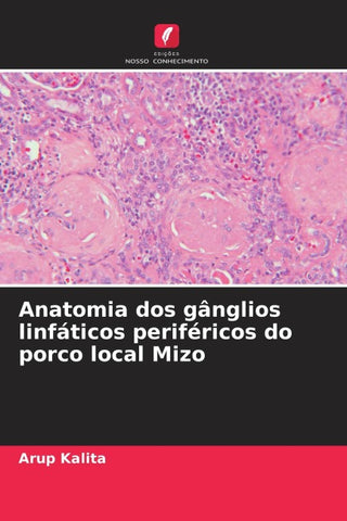 Anatomia dos gânglios linfáticos periféricos do porco local Mizo