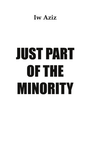 Just Part of the Minority