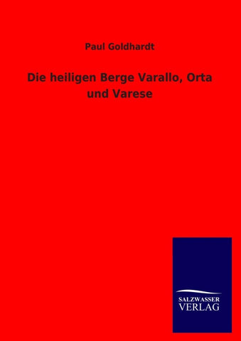 Die heiligen Berge Varallo, Orta und Varese