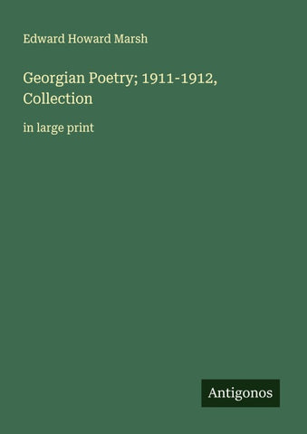 Georgian Poetry; 1911-1912, Collection