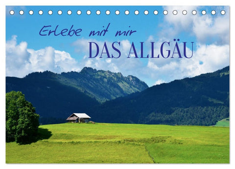 Erlebe mit mir das Allgäu (Tischkalender 2026 DIN A5 quer), CALVENDO Monatskalender