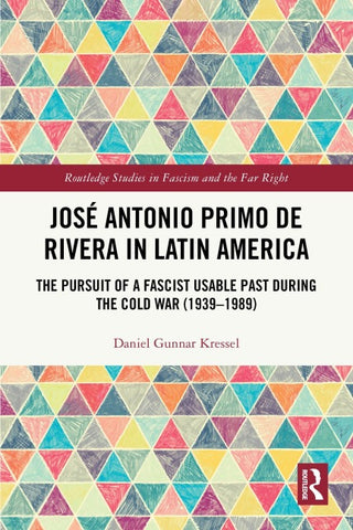 José Antonio Primo de Rivera in Latin America