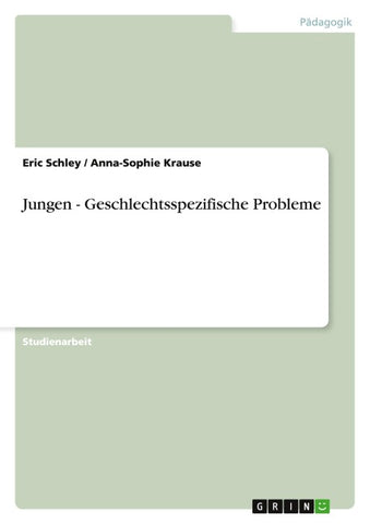 Jungen - Geschlechtsspezifische Probleme