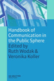 Handbook of Communication in the Public Sphere