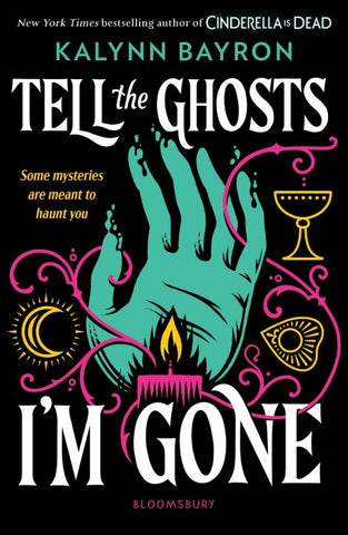Tell the Ghosts I'm Gone