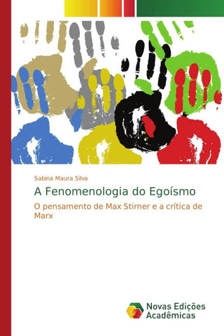 A Fenomenologia do Egoísmo