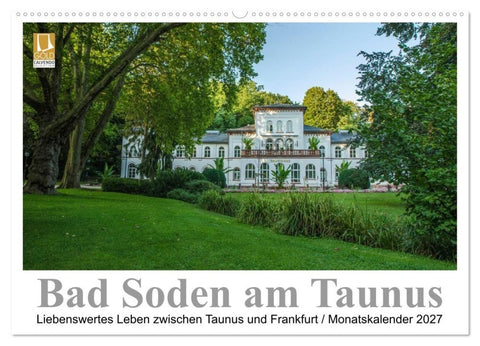 Bad Soden am Taunus (Wandkalender 2027 DIN A2 quer), CALVENDO Monatskalender
