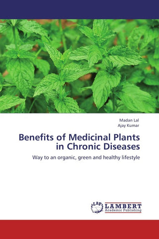 Benefits of Medicinal Plants in Chronic Diseases