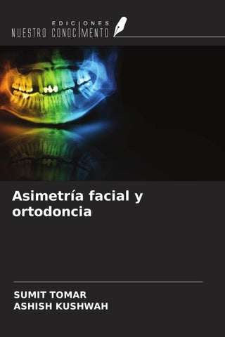 Asimetría facial y ortodoncia