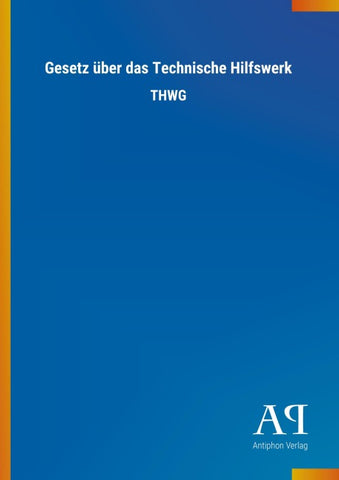 Gesetz über das Technische Hilfswerk