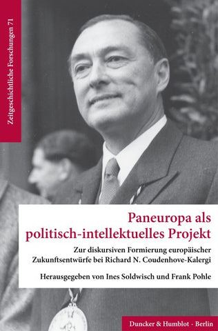 Paneuropa als politisch-intellektuelles Projekt