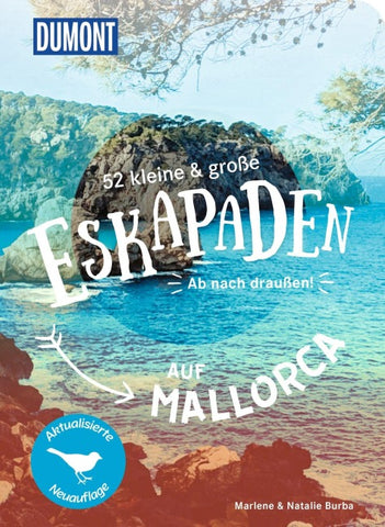 52 kleine & große Eskapaden auf Mallorca