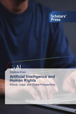 Artificial Intelligence and Human Rights