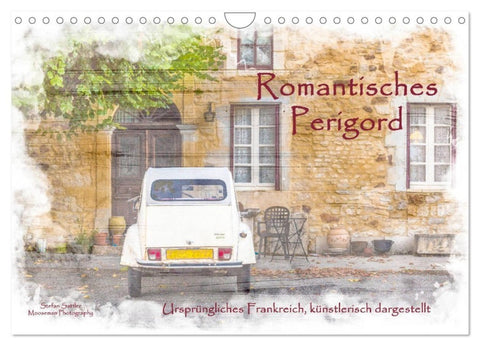 Romantisches Périgord (Wandkalender 2027 DIN A4 quer), CALVENDO Monatskalender