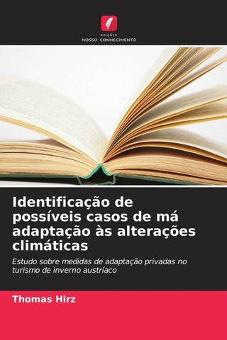 Identificação de possíveis casos de má adaptação às alterações climáticas