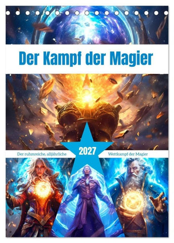 Der Kampf der Magier (Tischkalender 2027 DIN A5 hoch), CALVENDO Monatskalender
